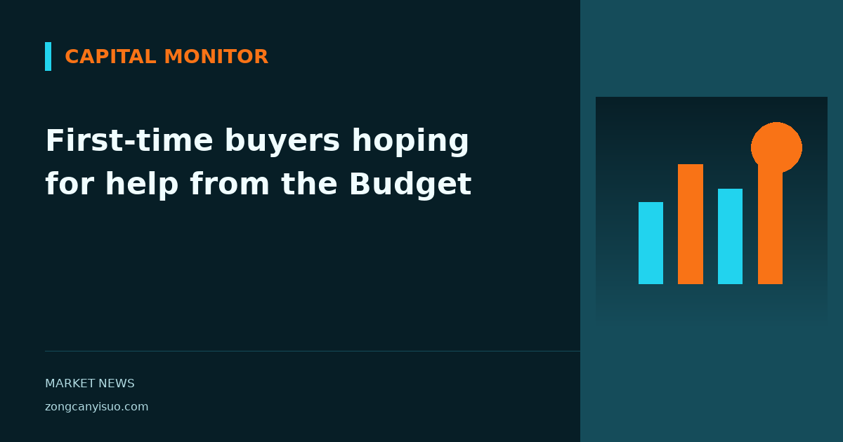 First-time buyers hoping for help from the Budget